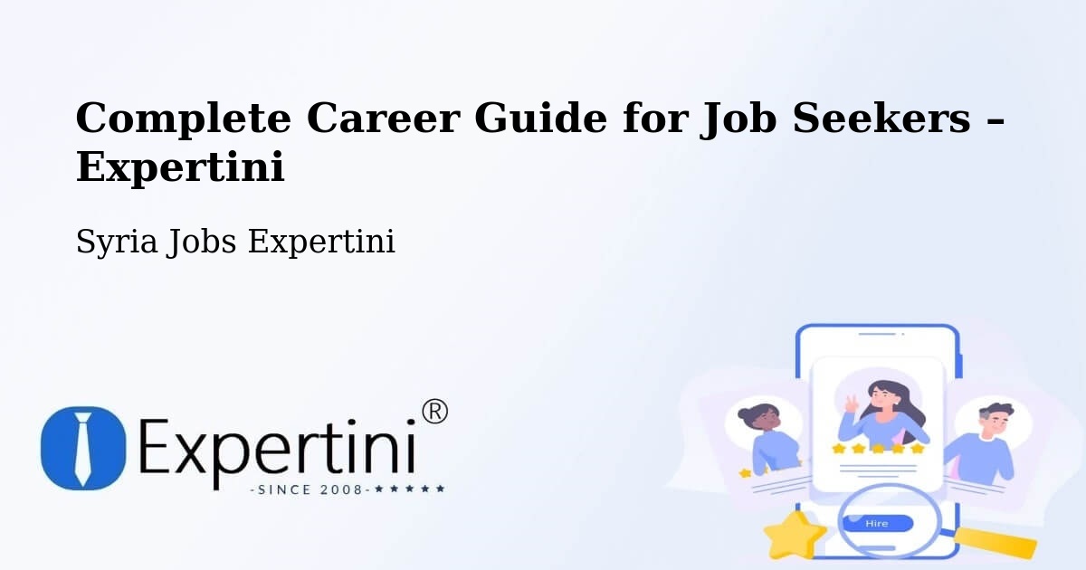 Career Guide for Job Seekers – Ḩarastā - Ḩarastā, Syria Jobs Expertini