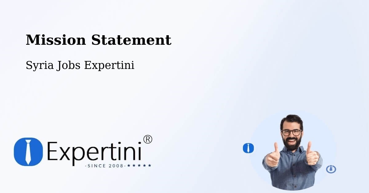 Corporate Mission – Ḩarastā - Syria Jobs Expertini
